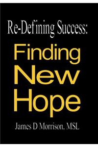 Re-Defining Success