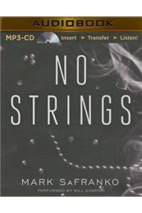 No Strings