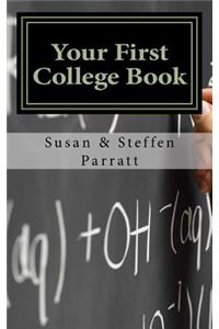 Your First College Book
