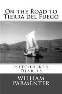 On the Road to Tierra del Fuego