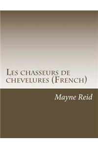 Les chasseurs de chevelures (French)