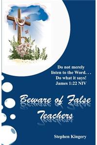 Beware of False Teachers