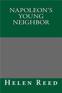 Napoleon's Young Neighbor