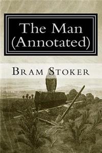 The Man (Annotated)