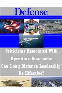 Criticisms Associated With Operation Anaconda