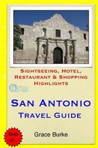 San Antonio Travel Guide