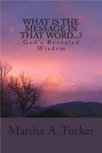 What Is The Message In That Word...?
