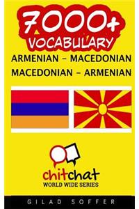 7000+ Armenian - Macedonian Macedonian - Armenian Vocabulary