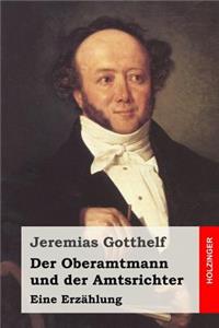 Oberamtmann und der Amtsrichter