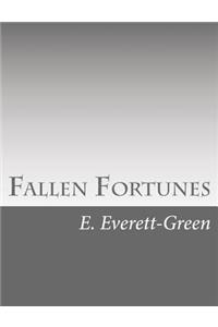 Fallen Fortunes