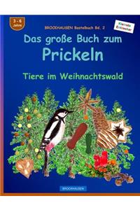 BROCKHAUSEN Bastelbuch Bd. 2 - Das große Buch zum Prickeln