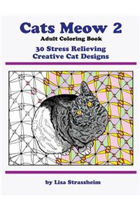 Cats Meow 2 Adult Coloring Book