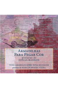 Armadilhas para pegar cor