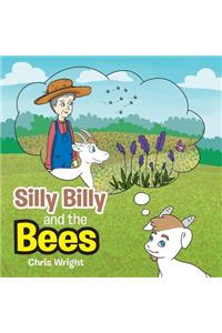 Silly Billy and the Bees