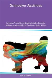 Schnocker Activities Schnocker Tricks, Games & Agility Includes