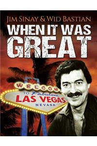 When It Was Great