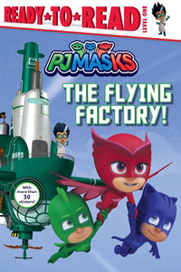 Flying Factory!