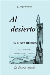 desierto, en busca de Dios