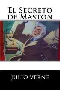 El Secreto de Maston (Spanish Edition)