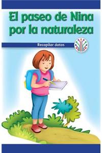 Paseo de Nina Por La Naturaleza: Recopilar Datos (Nina's Nature Walk: Gathering Data)