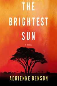 The Brightest Sun Lib/E
