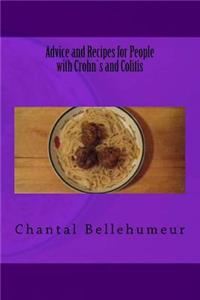 Advice and Recipes for People with Crohn`s and Colitis