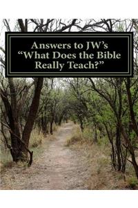 Answers to JW's 