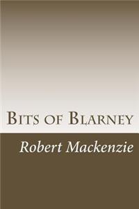 Bits of Blarney