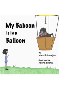 My Baboon is in a Balloon