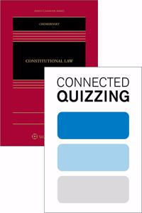 Constitutional Law [Connected Casebook], bundled with Connected Quizzing