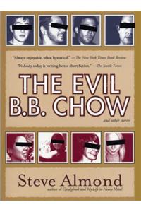 Evil B.B. Chow and Other Stories