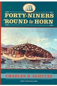 Forty-niners 'Round the Horn
