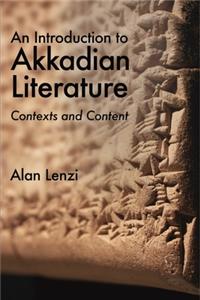 Introduction to Akkadian Literature