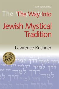 Way Into Jewish Mystical Tradition