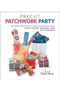 Precut Patchwork Party