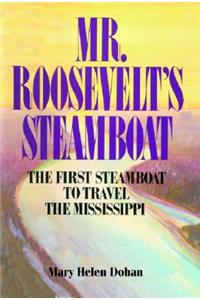 Mr. Roosevelt's Steamboat