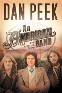 American Band: The America Story