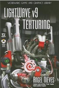 LightWave V9 Texturing [With CDROM]