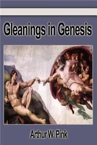 Gleanings in Genesis