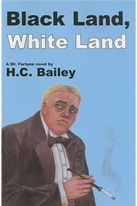 Black Land, White Land