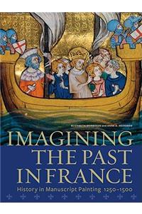 Imagining the Past in France