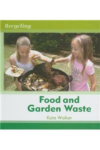 Food and Garden Waste