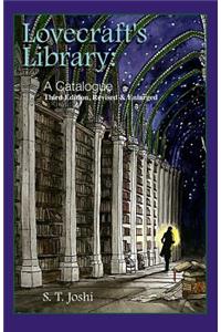 Lovecraft's Library: A Catalogue (Third Revised Edition)