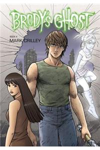 Brody's Ghost Volume 4
