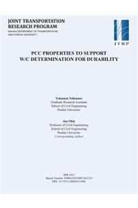 Pcc Properties to Support W/C Determination for Durability