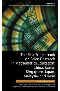 The First Sourcebook on Asian Research in Mathematics Education