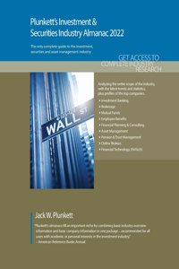 Plunkett's Investment & Securities Industry Almanac 2022