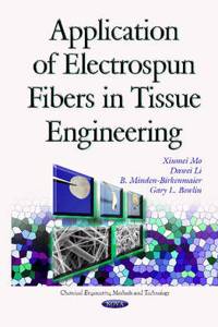 Application of Electrospun Fibers in Tissue Engineering
