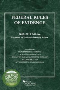 Federal Rules of Evidence, with Faigman Evidence Map, 2018-2019 Edition