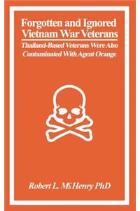 Forgotten and Ignored Vietnam War Veterans